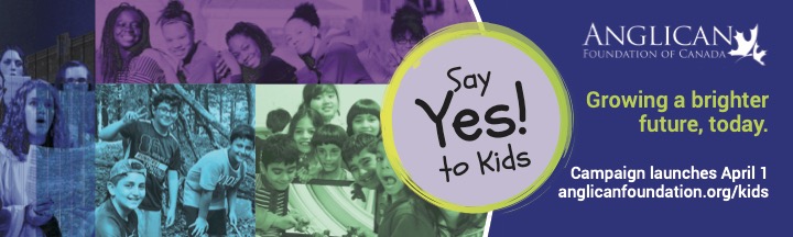 Anglican Foundation Say Yes to Kids!